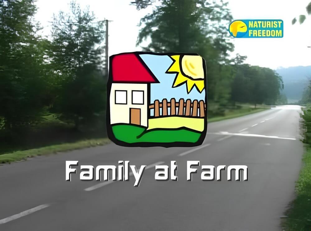[NWoDL] Naturist Freedom: Family at Farm