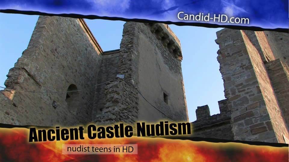 [NWoDL] Candid HD - Ancient Castle Nudism