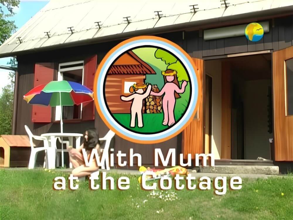 [NWoDL] Naturist Freedom: With Mum at the Cottage